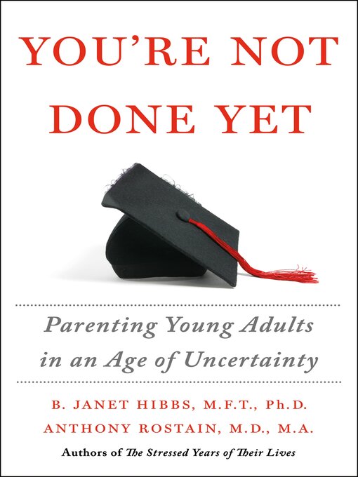 Title details for You're Not Done Yet by Dr. B. Janet Hibbs - Available